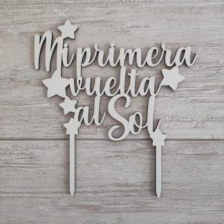 topper para tarta mi primera vuelta al Sol